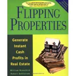Flipping Properties: Generate Instant Cash Profits ... by Dahlstrom, Robert Book
