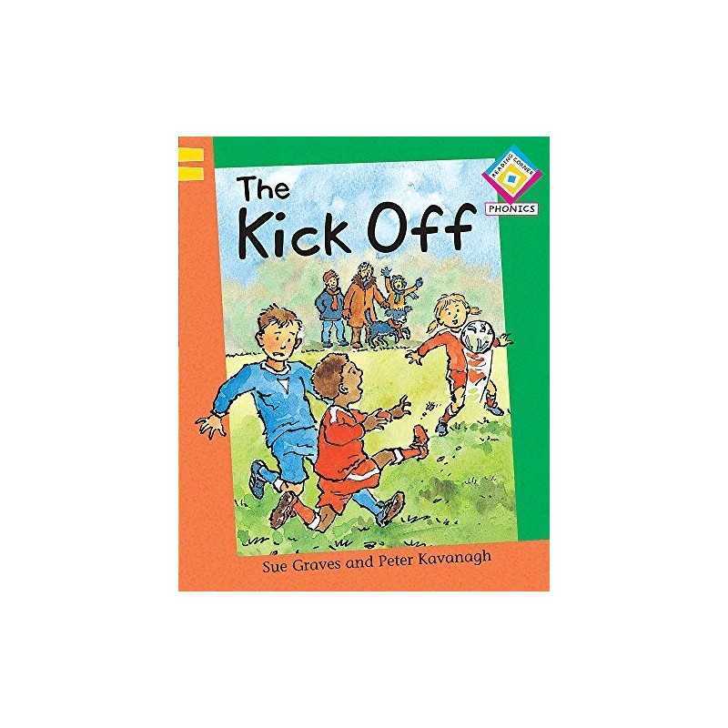 Reading Corner Phonics: The Kick Off, Graves, Sue