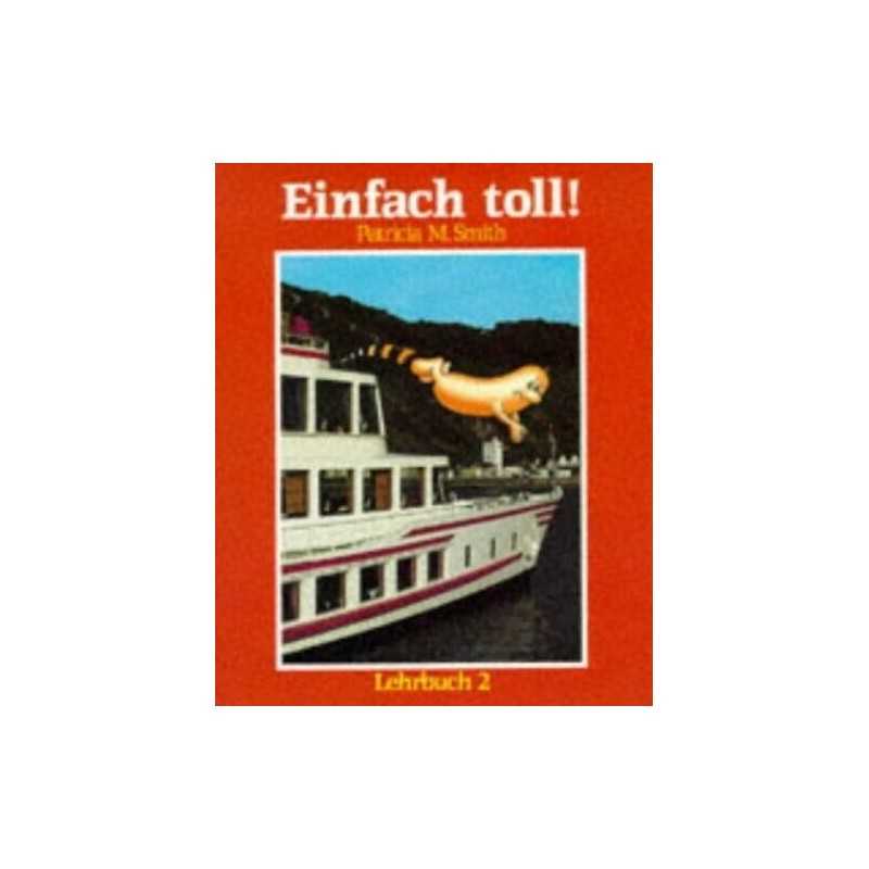 Lehrbuch (Stage 2) (Einfach Toll!) by Smith, Patricia M. Paperback Book The