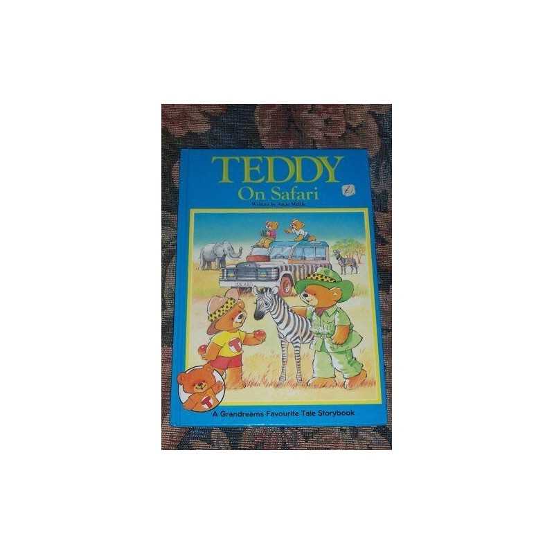 TEDDY ON SAFARI by McKie, Anne Book