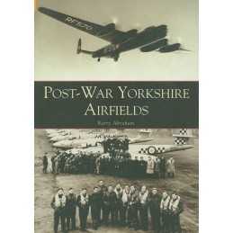 war Yorkshire Airfields (Archive Photographs) by Barry Abraham Paperback The