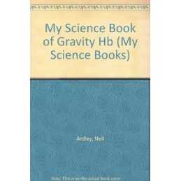 My Science Book of Gravity (My Scie..., Challoner, Jack