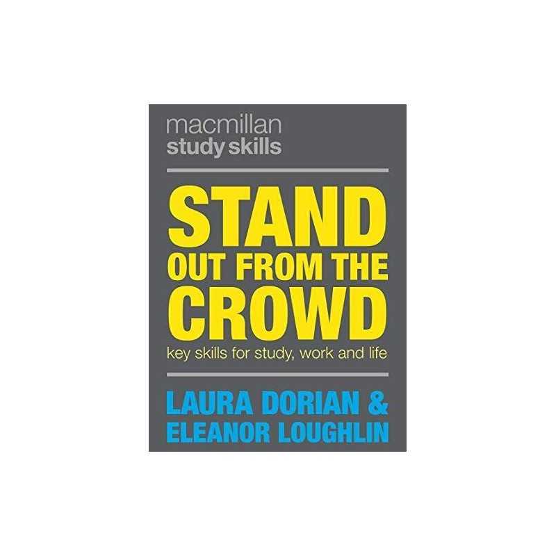 Stand Out from the Crowd: Key Skills f..., Laura Dorian