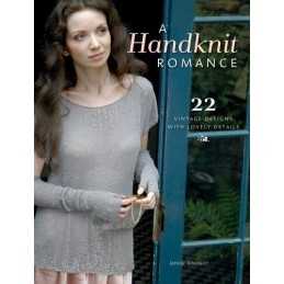 A Handknit Romance: 22 Vintage Designs with Lovely Details by Atkinson, Jennie