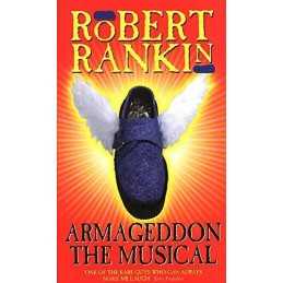 Armageddon: The Musical by Rankin, Robert Paperback Book