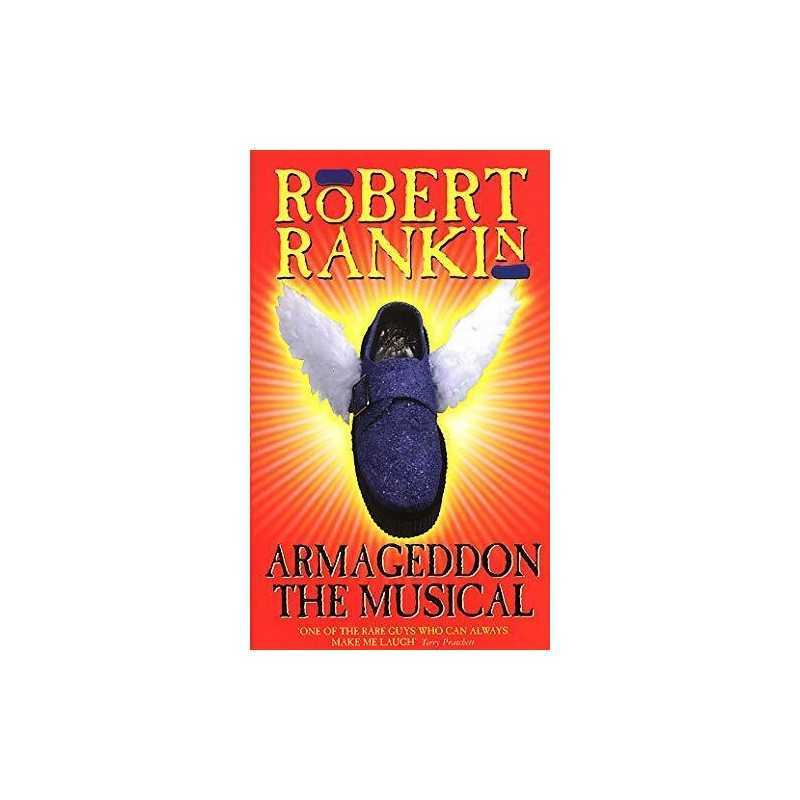 Armageddon: The Musical by Rankin, Robert Paperback Book