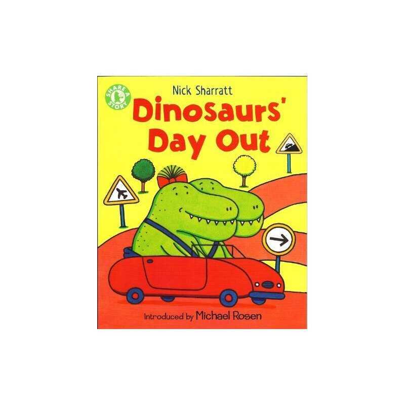 Dinosaurs Day Out by Sharratt, Nick Book
