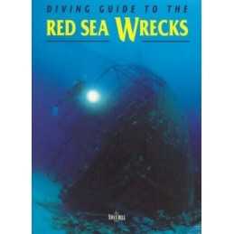 Diving Guide to the Red Sea Wrecks (Diving Guid... by Ghisotti, Andrea Paperback