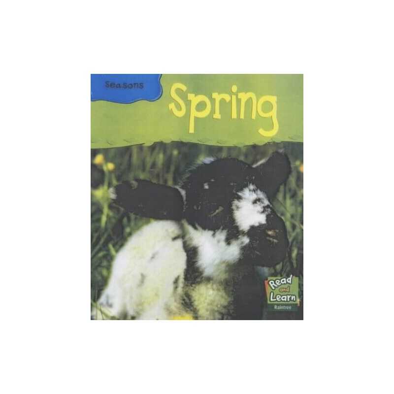Spring (Read & Learn: Seasons), Monica Hughes