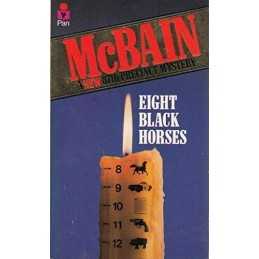 Eight Black Horses: An 87th Precinct Mystery: An 87th... by McBain, Ed Paperback