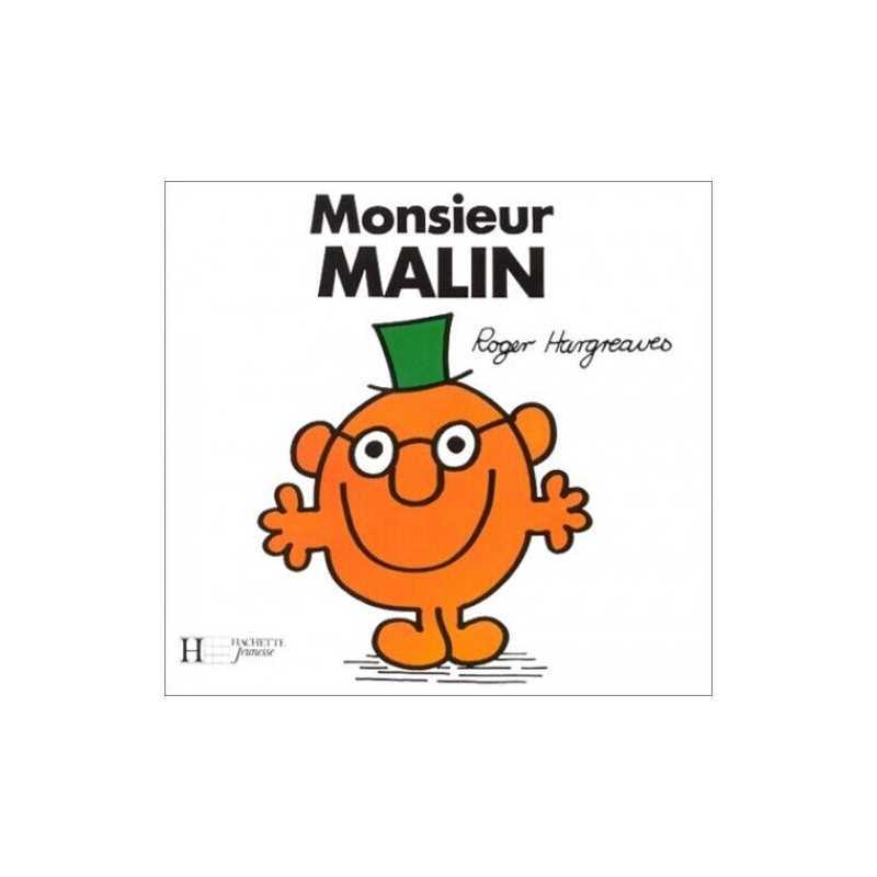 Monsieur Malin, Hargreaves, Roger