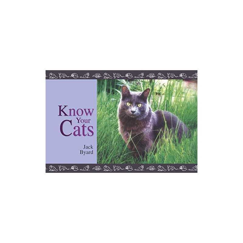 Know Your Cats by Jack Byard Book