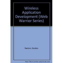 Wireless Application Development, Skelton, Gordon