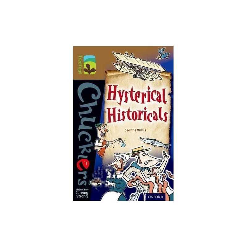 Oxford Reading Tree TreeTops Chucklers: Level 18: Hysterica... by Willis, Jeanne