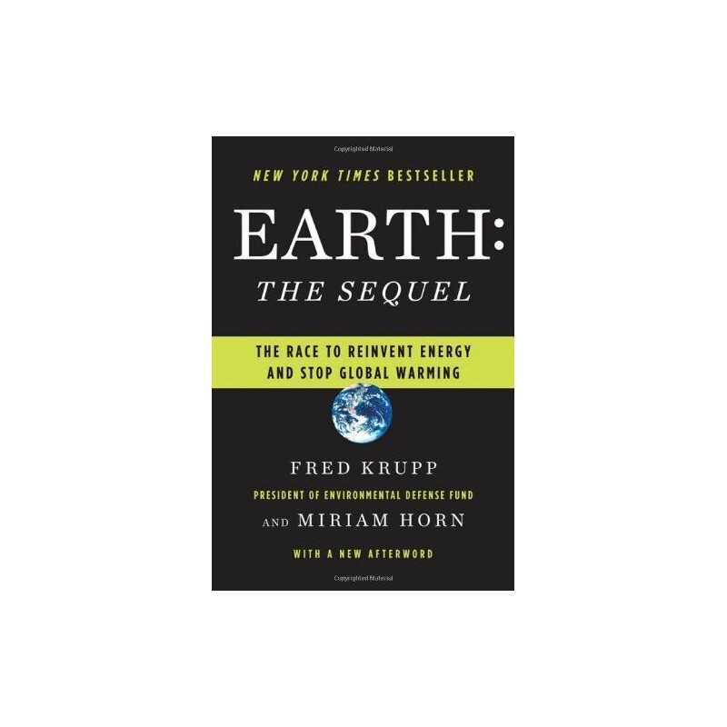Earth: The Sequel: The Race to Reinvent..., Krupp, Fred