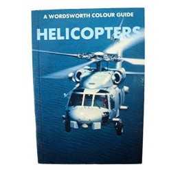 A Select Colour Guide to Helicopters by Selina, Tony Paperback Book