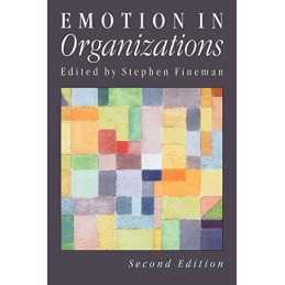 Emotion in Organizations