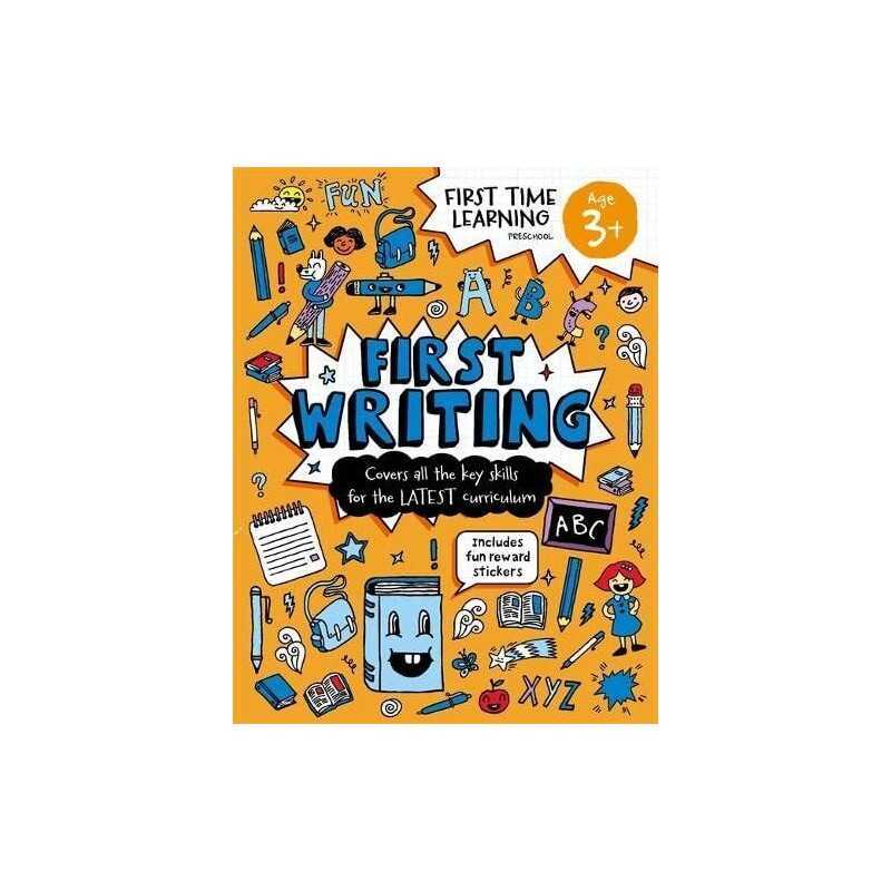 First Time Learning: Age 3+ First Writing by Igloo Books Book  Fast