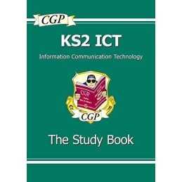 KS2 ICT Study Guide: Study Guide Pt. 1 & 2 (Study Book) by CGP Books 1841464554