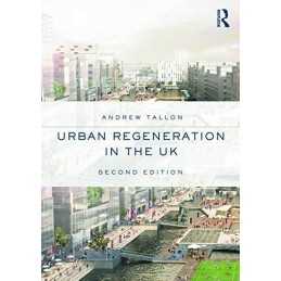 Urban Regeneration in the UK by Tallon, Andrew Book