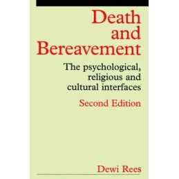 Death and Bereavement 2e: Psychological, Religious an... by Rees, Dewi Paperback