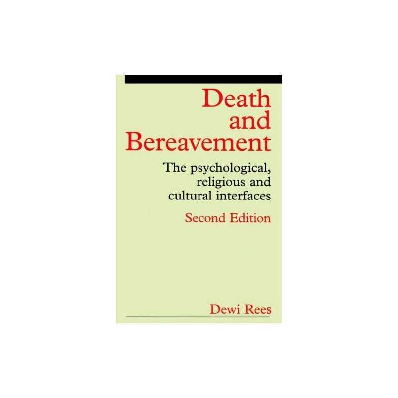 Death and Bereavement 2e: Psychological, Religious an... by Rees, Dewi Paperback