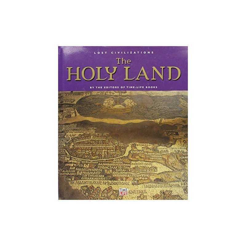 The Holy Land (Lost Civilizations S.) Hardback Book