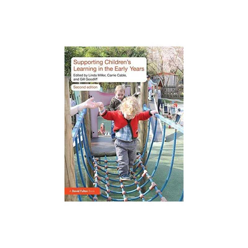 Supporting Childrens Learning in the Early Years Paperback Book  Fast