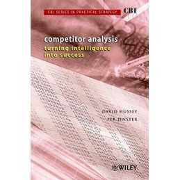 Competitor Analysis: Turning Intellig..., Hussey, David
