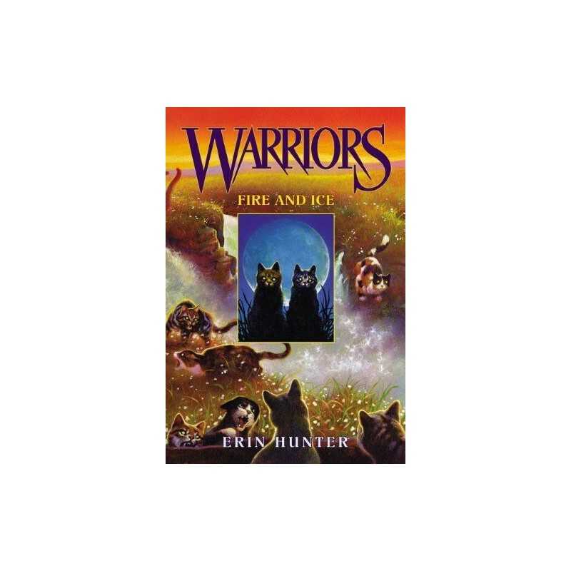 Fire and Ice (Warriors), Hunter, Erin