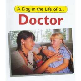 A Doctor: 2 (A Day in the Life of a...) by Watson, C Paperback Book