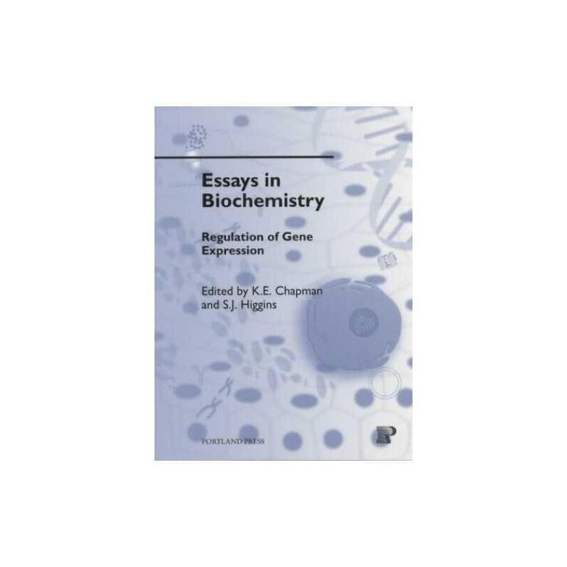 Regulation of Gene Expression: 37 (Essays in Biochem...