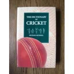 The Dictionary of Cricket by Rundell, Michael Hardback Book