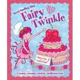 My Sweetest Fairy Story: With Cherry and Vanilla Scents (S... by Igloo Books Ltd
