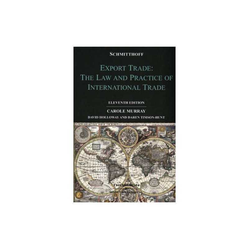 Schmitthoffs Export Trade: The Law and Prac... by Darren Timpson-Hunt Paperback