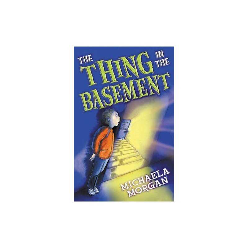 The Thing in the Basement (White Wolves: Advent... by Morgan, Michaela Paperback
