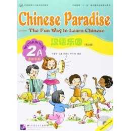 Chinese Paradise vol.2A - Workbook Book by Fuhua, Liu Mixed media product Book