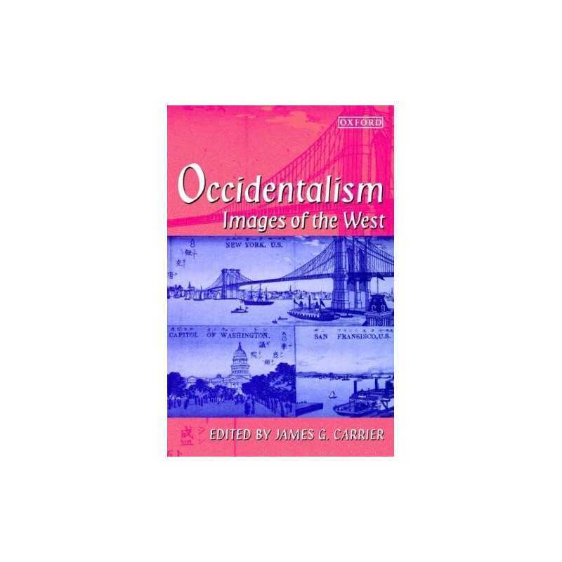 Occidentalism: Images of the West