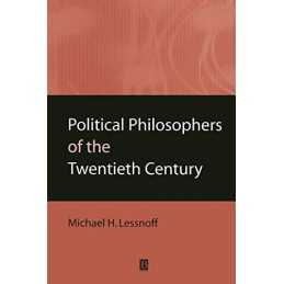 Political Philosophers of the Twent..., Michael Lessnof