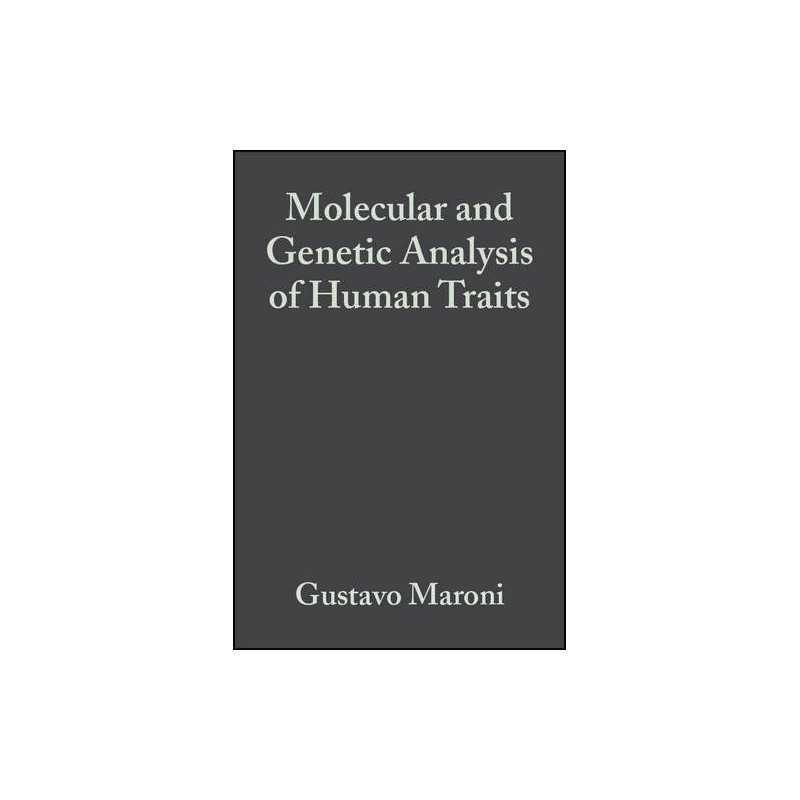 Molecular and Genetic Analysis of Human Traits