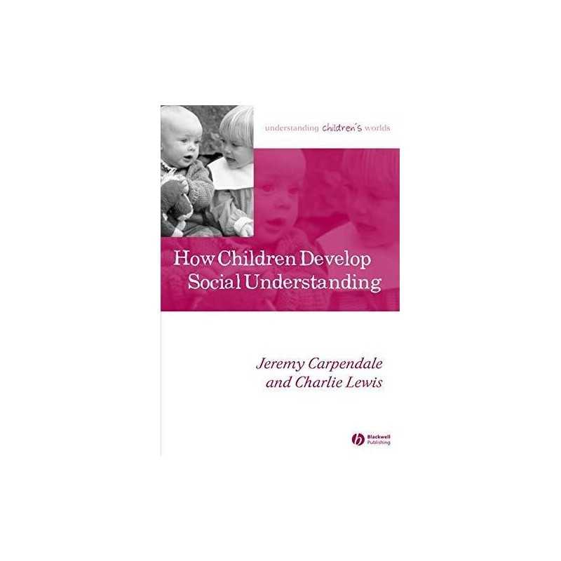 How Children Develop Social Understanding (Unders... by Lewis, Charlie Paperback