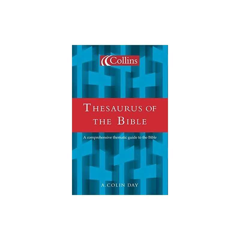 Collins Thesaurus of the Bible by Day, Colin Hardback Book