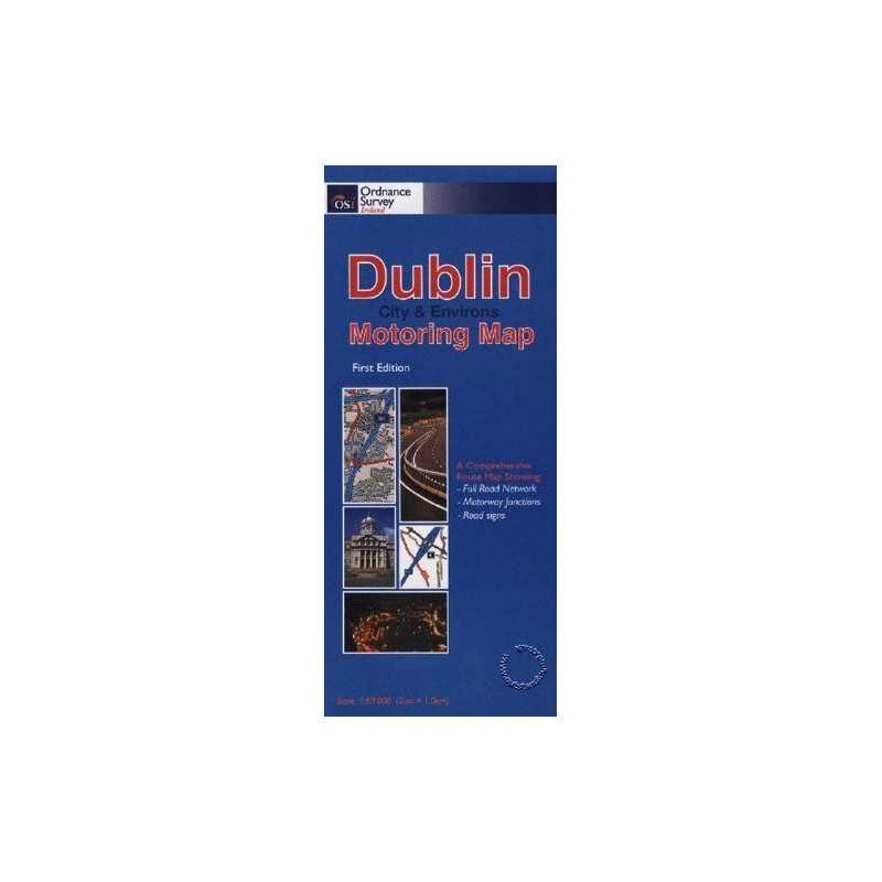 Dublin City Motoring Map (Dublin S) by Ordnance Survey Ireland Sheet map, folded