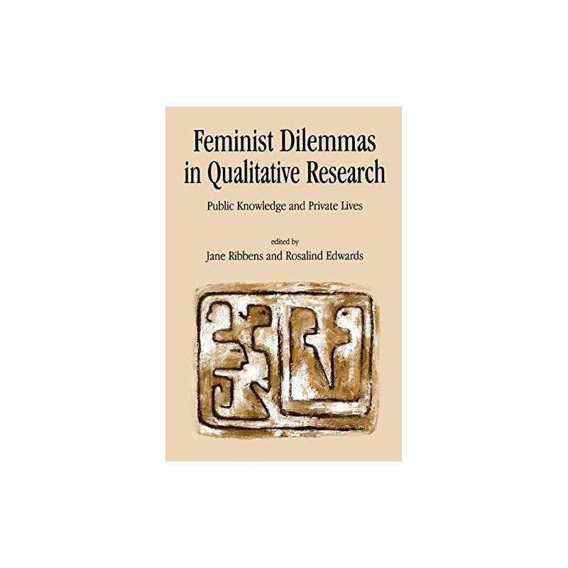 Feminist Dilemmas In Qualitative Re..., Rosalind Edward