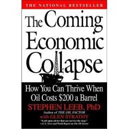 The Coming Economic Collapse: How You Can Thrive W... by Strathy, Glen Paperback