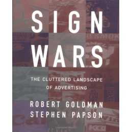 Sign Wars: The Cluttered Landscape Of Advertisin... by Papson, Stephen Paperback
