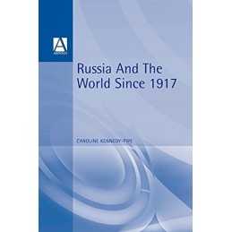 Russia and the World 1917-1991 (Internation... by Kennedy-Pipe, Caroli Paperback