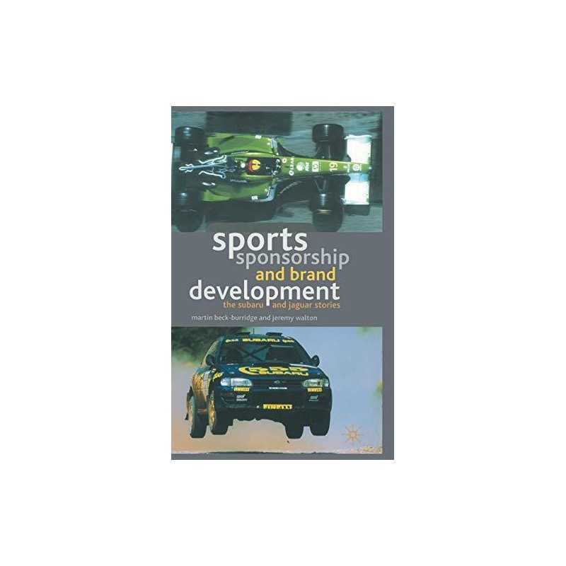 Sports Sponsorship and Brand Development..., Walton, J.