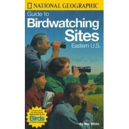 Eastern U.S (Guide to Birdwatching Sites) by National Geographic Socie Paperback