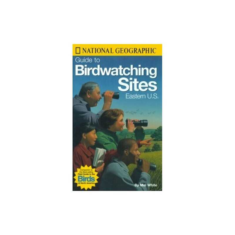 Eastern U.S (Guide to Birdwatching Sites) by National Geographic Socie Paperback